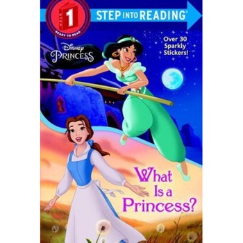 What Is a Princess? (Disney Princess), Jennifer Liberts (Author) What Is a Princess? (Disney Princess), Jennifer Liberts (Author)