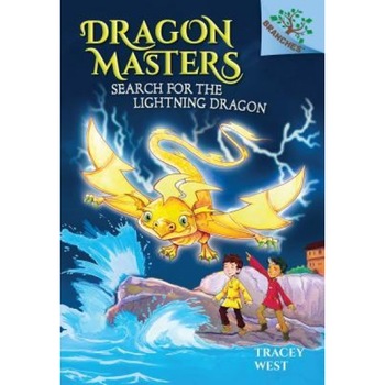 Search for the Lightning Dragon: A Branches Book (Dragon Masters #7), Tracey West (Author) Search for the Lightning Dragon: A Branches Book (Dragon Masters #7), Tracey West (Author)