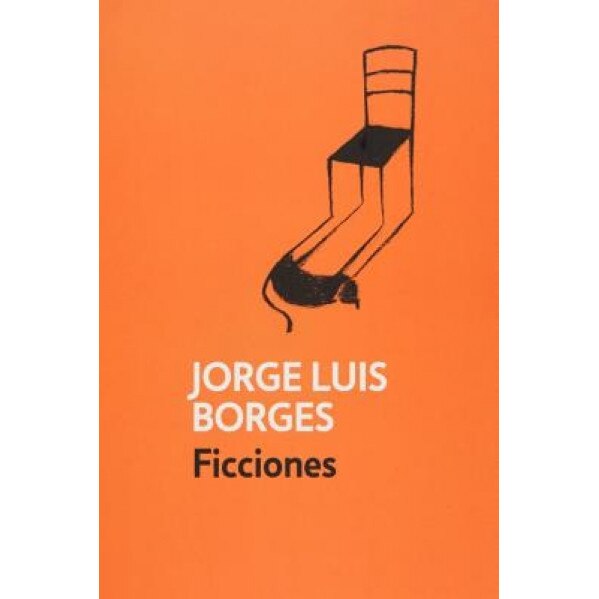 Ficciones (Spanish Edition), Jorge Luis Borges (Author)