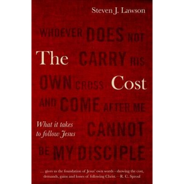 The Cost, Steven J. Lawson (Author)