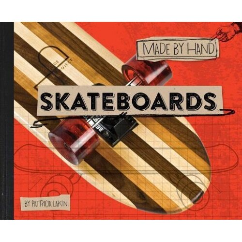 Skateboards, Patricia Lakin (Author)