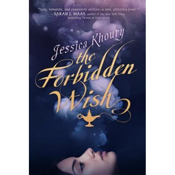 The Forbidden Wish, Jessica Khoury (Author)