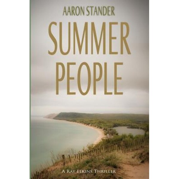 Summer People, Aaron Stander (Author)
