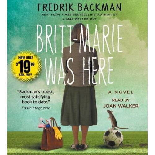 Britt-Marie Was Here, Fredrik Backman (Author)