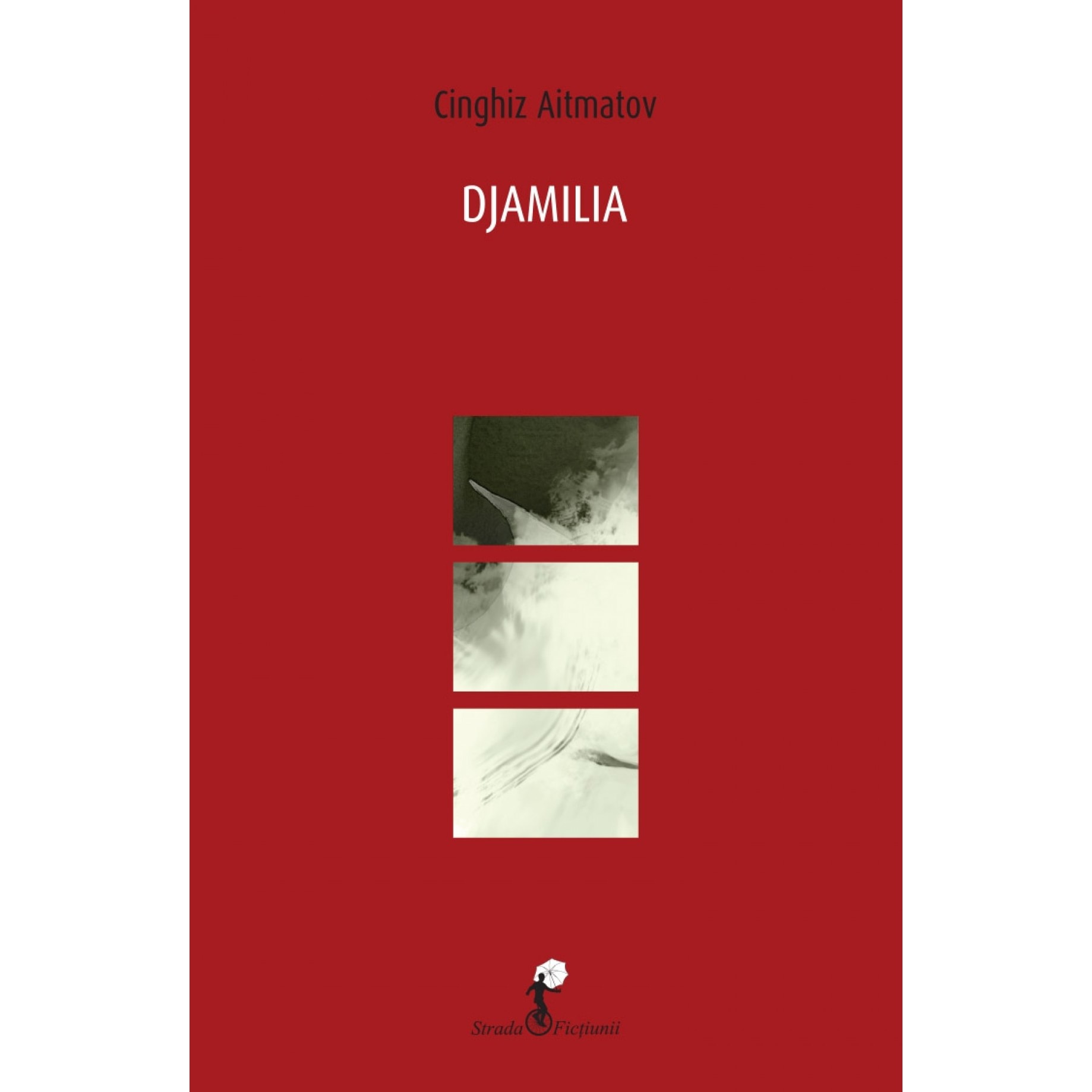 Djamilia - Cinghiz Aitmatov