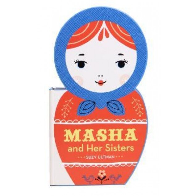 Masha and Her Sisters, Suzy Ultman (Illustrator)