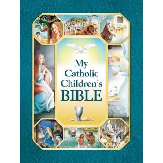My Catholic Children's Bible, Saint Benedict Press (Author)