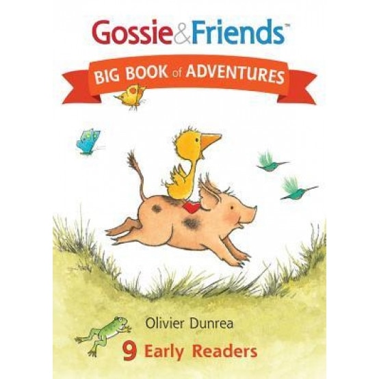 Gossie & Friends Big Book of Adventures, Olivier Dunrea (Author)