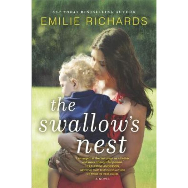 The Swallow's Nest, Emilie Richards (Author)