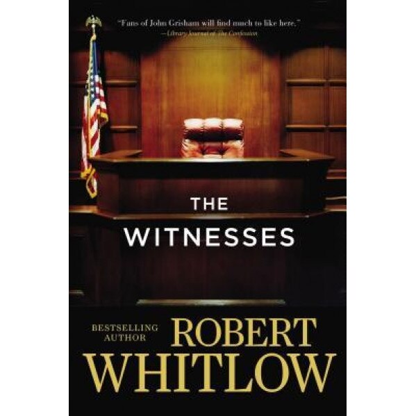 The Witnesses, Robert Whitlow (Author)