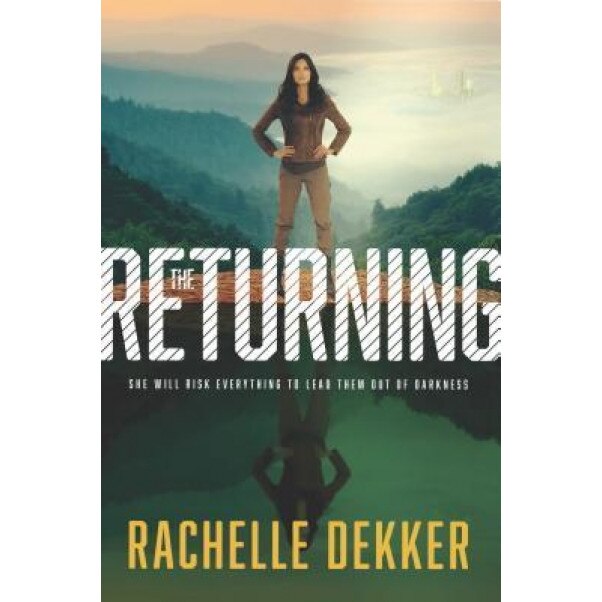The Returning, Rachelle Dekker (Author)