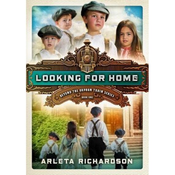 Looking for Home, Arleta Richardson (Author)