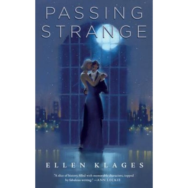 Passing Strange, Ellen Klages (Author)