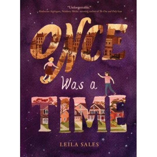 Once Was a Time, Leila Sales (Author)