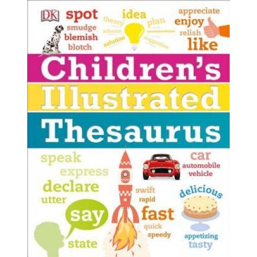 Children's Illustrated Thesaurus, DK Publishing