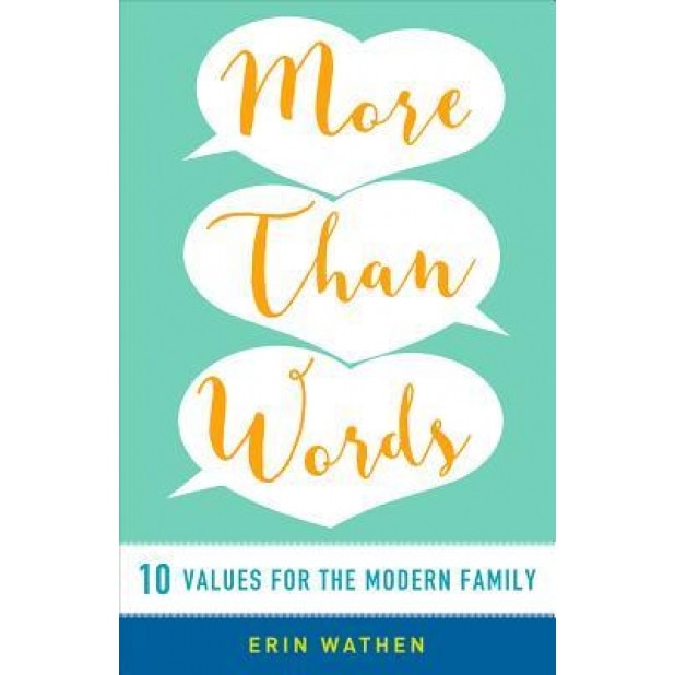 More Than Words, Erin Wathen (Author)