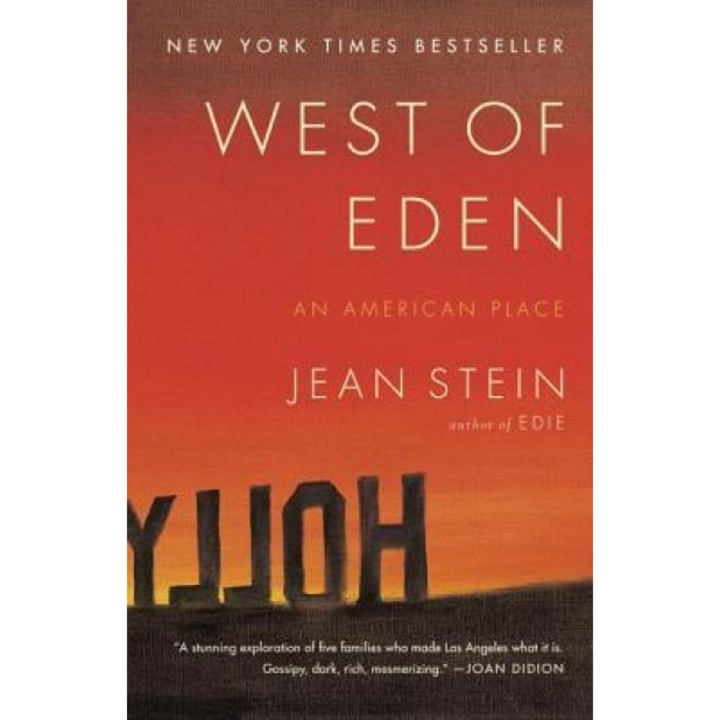 West of Eden: An American Place, Jean Stein (Author)