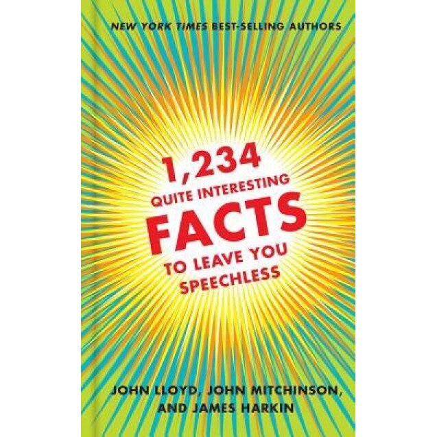 1,234 Quite Interesting Facts to Leave You Speechless, John Lloyd (Author)