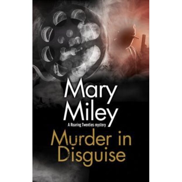 Murder in Disguise, Mary Miley (Author)