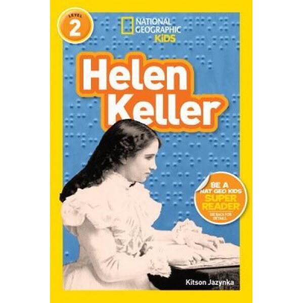 National Geographic Readers: Helen Keller (Level 2), Kitson Jazynka (Author)
