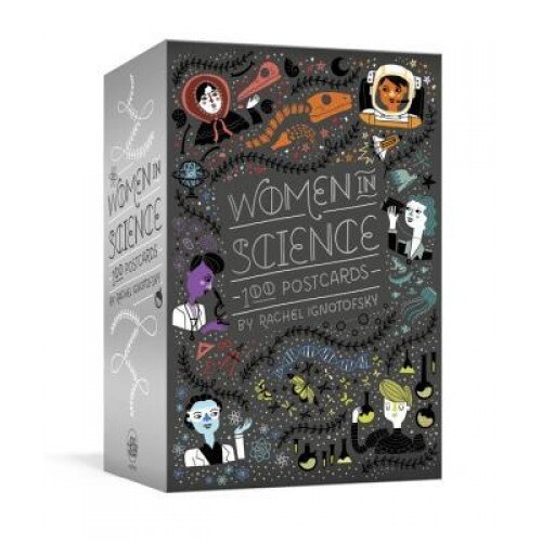 Women in Science: 100 Postcards, Rachel Ignotofsky (Author)