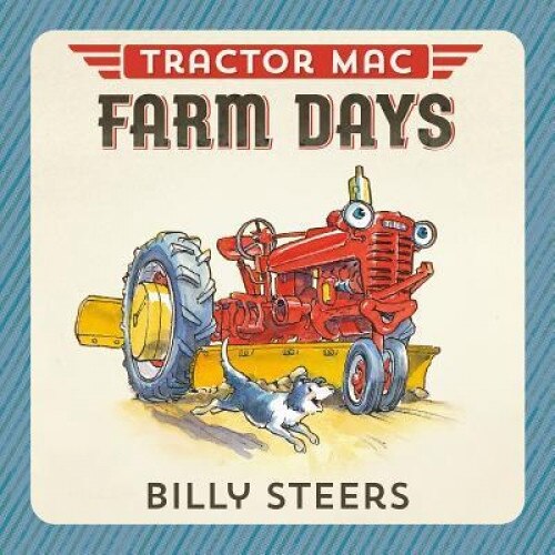 Tractor Mac Farm Days, Billy Steers (Author)
