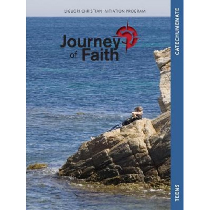 Journey of Faith for Teens, Catechumenate, Redemptorist Pastoral Publication (Author)