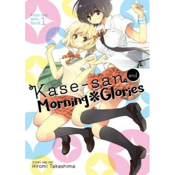 Kase-San and Morning Glory, Hiromi Takashima (Author)