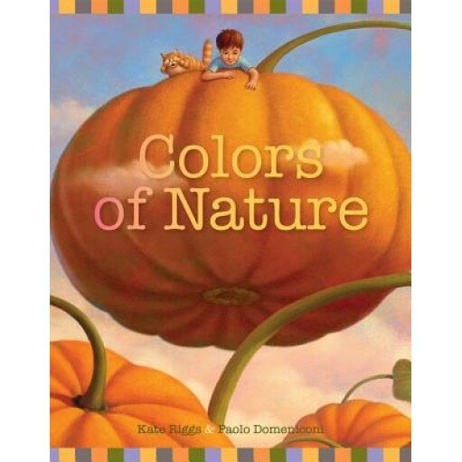 Colors of Nature, Kate Riggs (Author)