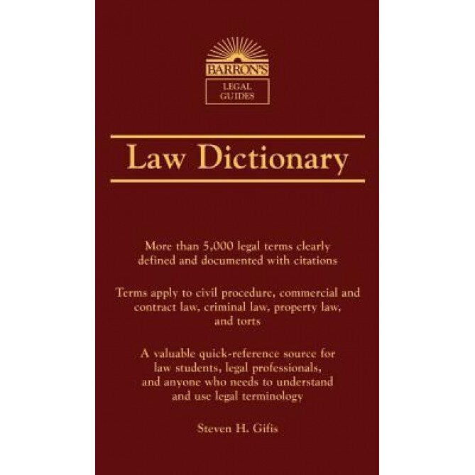 Barron's Law Dictionary, Steven H. Gifis (Author)