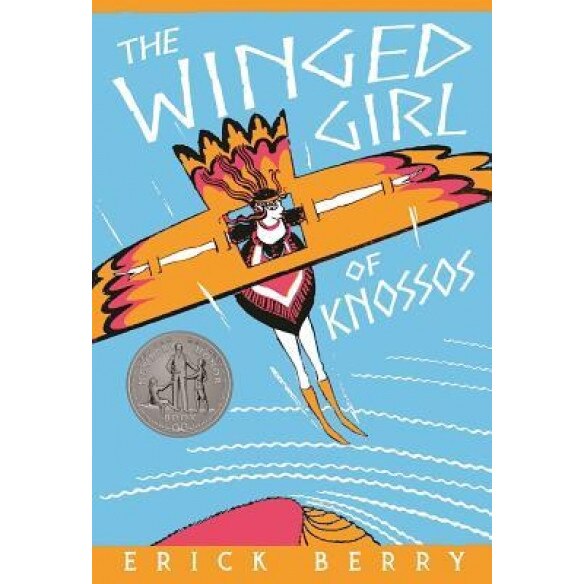 The Winged Girl of Knossos, Erick Berry (Author)