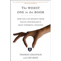 the wisest one in the room how you can benefit from social psychologys most powerful insights - thomas gilovich author imagen 17_0_
0