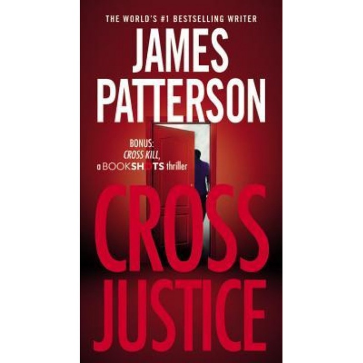 Cross Justice, James Patterson (Author)