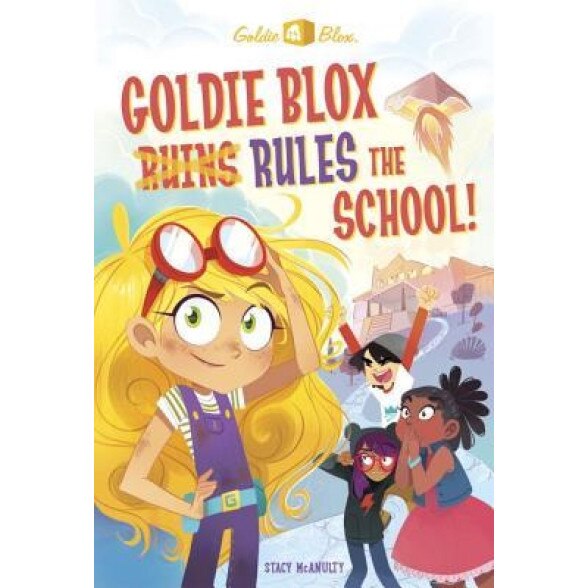 Goldieblox Chapter Book #1 (Goldieblox), Random House (Author)