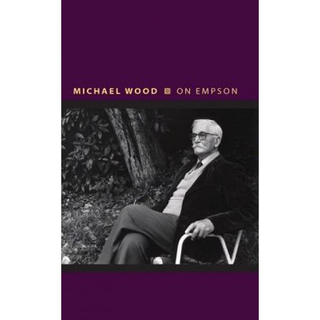 On Empson, Michael Wood (Author)