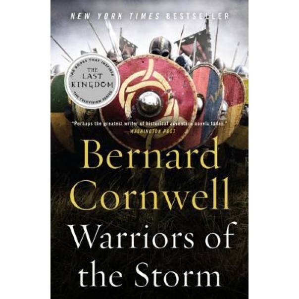 Warriors of the Storm, Bernard Cornwell (Author)