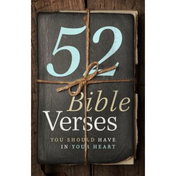 52 Bible Verses You Should Have in Your Heart, B&h Editorial (Author)