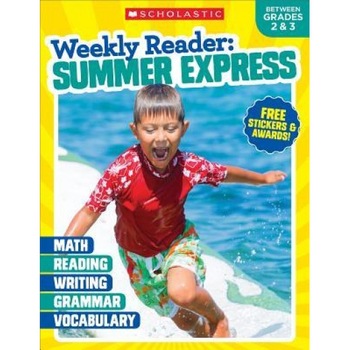 Weekly Reader: Summer Express (Between Grades 2 & 3), Scholastic Teaching Resources (Author) Weekly Reader: Summer Express (Between Grades 2 & 3), Scholastic Teaching Resources (Author)