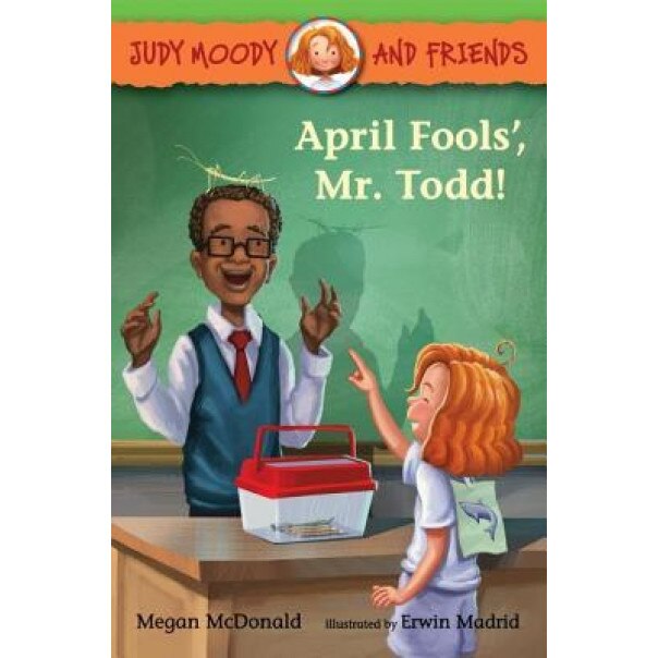 April Fools', Mr. Todd!, Megan McDonald (Author)
