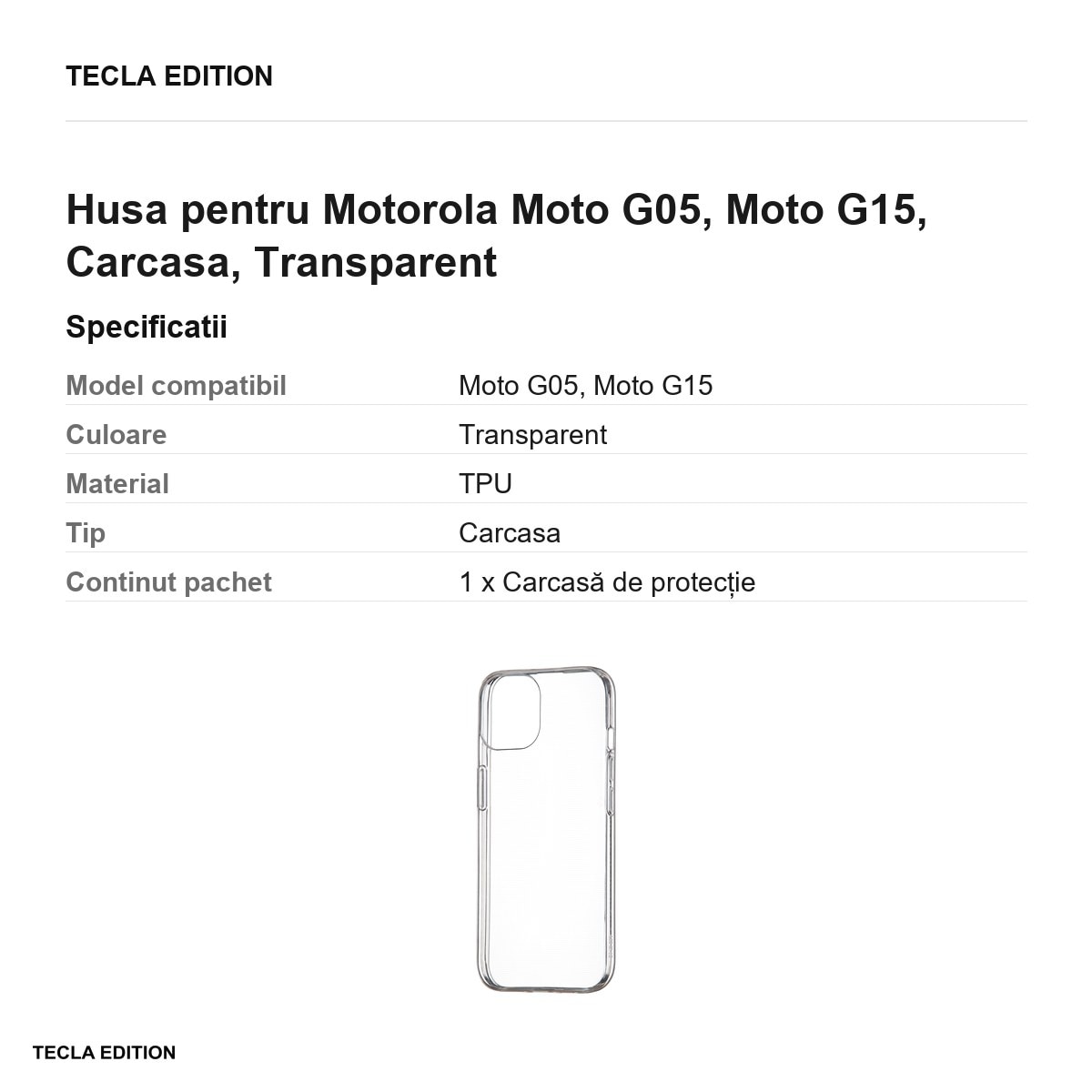 Husa Slim 1mm pentru Motorola Moto G05, Moto G15, Carcasa, Transparent