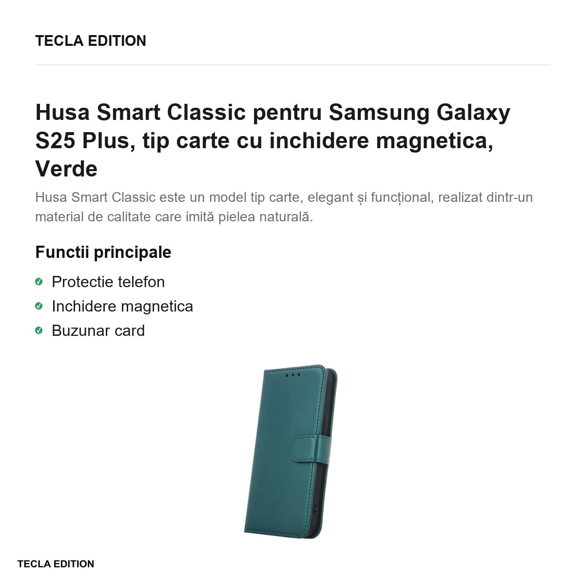 Husa Smart Classic pentru Samsung Galaxy S25 Plus, tip carte cu inchidere magnetica, Verde