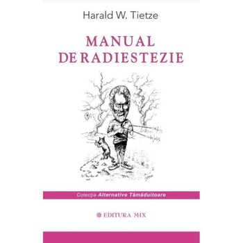 Manual de radiestezie - Harald Tietze Manual de radiestezie - Harald Tietze