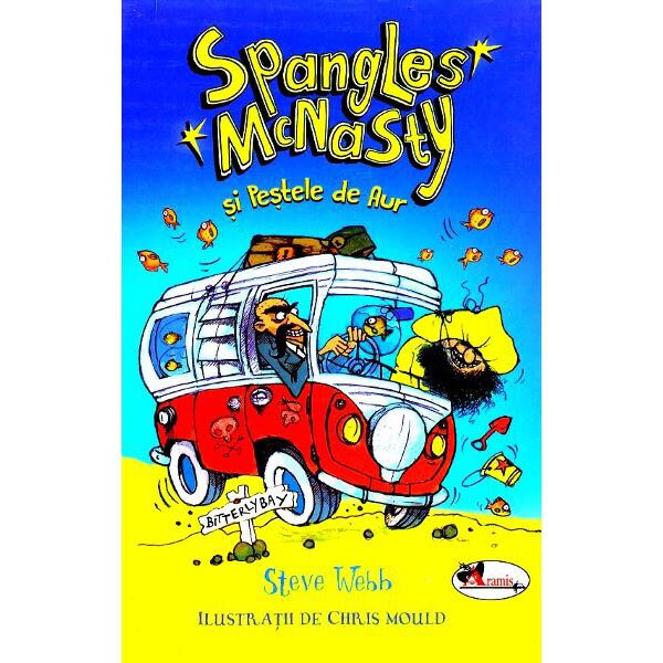Spangles Mcnasty si pestele de aur - Steve Webb