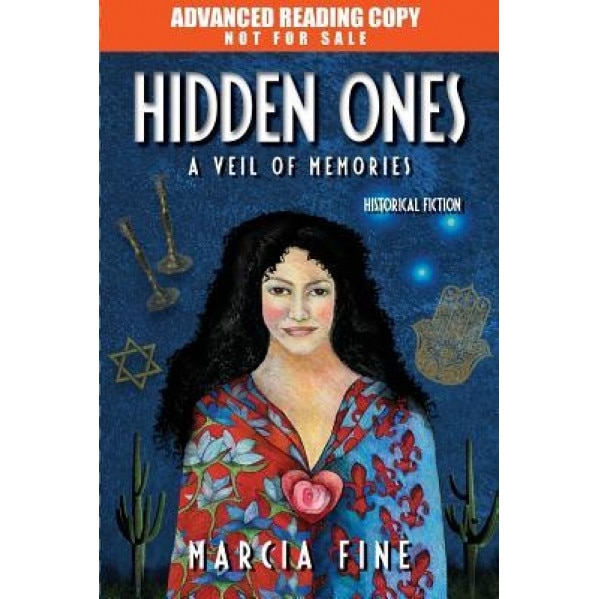 Hidden Ones: A Veil of Memories, Marcia Fine (Author)