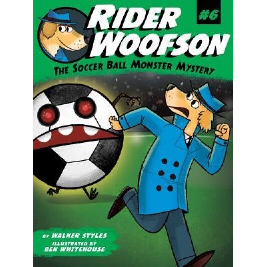 The Soccer Ball Monster Mystery, Walker Styles (Author)