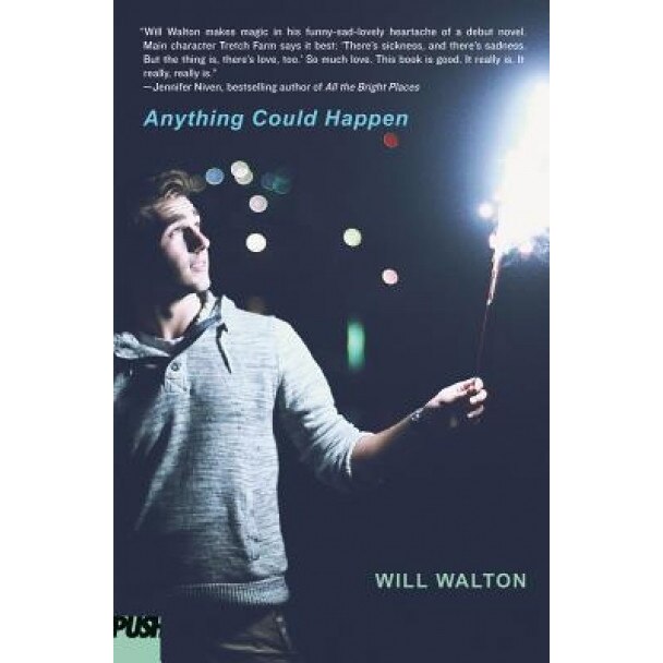Anything Could Happen, Will Walton (Author)
