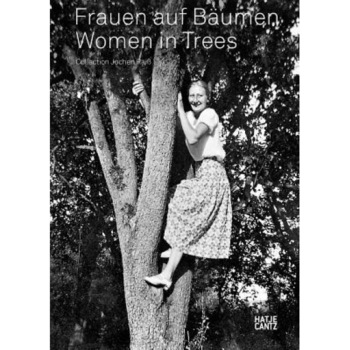 Women in Trees, Jochen Raib (Author) Women in Trees, Jochen Raib (Author)