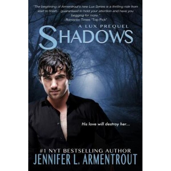 Shadows, Jennifer L. Armentrout (Author)