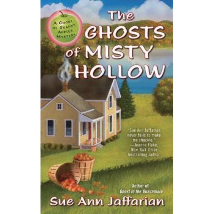 The Ghosts of Misty Hollow, Sue Ann Jaffarian (Author)