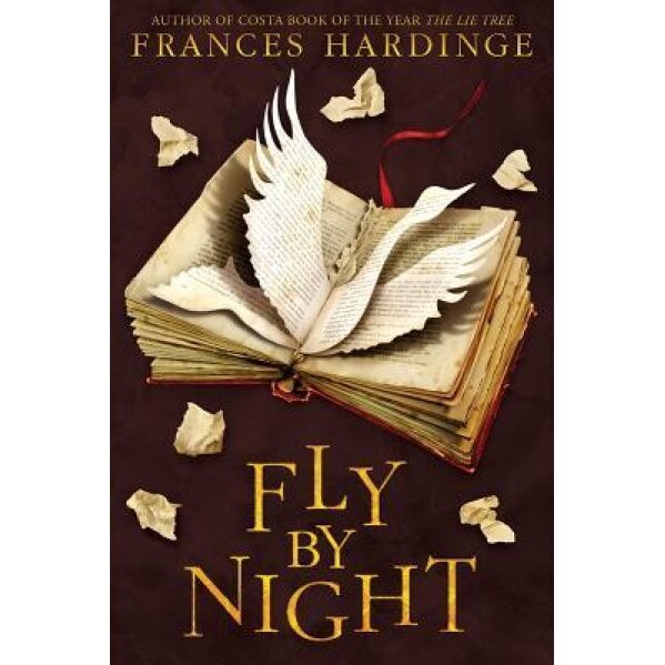 Fly by Night, Frances Hardinge (Author)